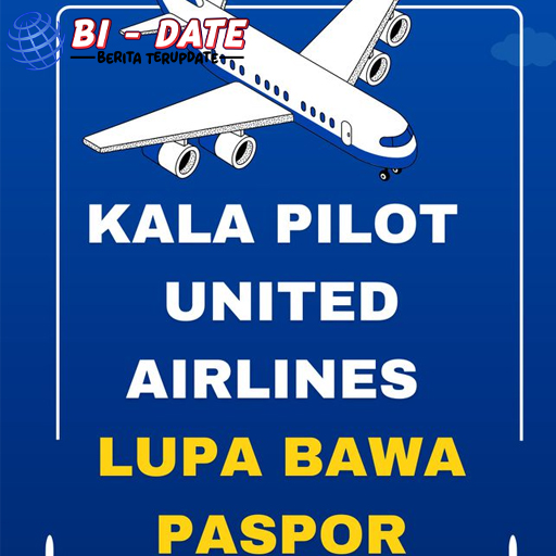 Pilotnya Lupa Bawa Paspor, Pesawat United Airlines Putar Balik!