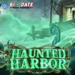Game Haunted Harbor Sensasi Judi Online yang Beda Banget!
