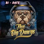 Link Gacor Pilihan, Teman Setia Main Slot The Big Dawgs!