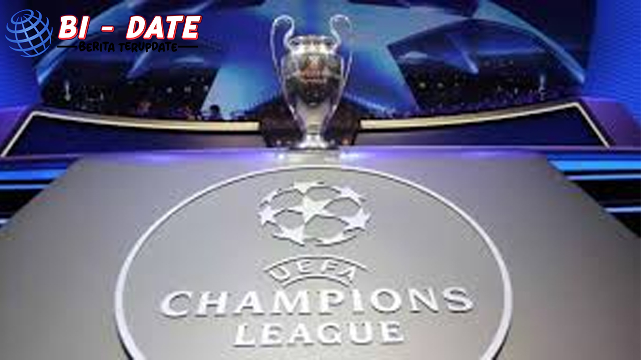 UEFA Ubah Waktu Final Liga Champions 2025-2026