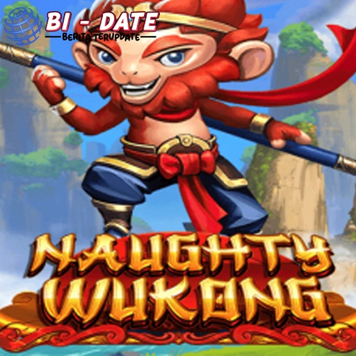 Jujur Naughty Wukong 78 Fokus Makin Tajam