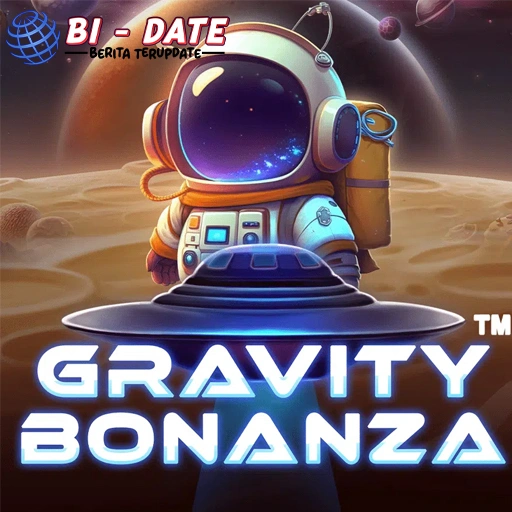 Gravity Bonanza Jangan Baru Terlewat 10x Sekali